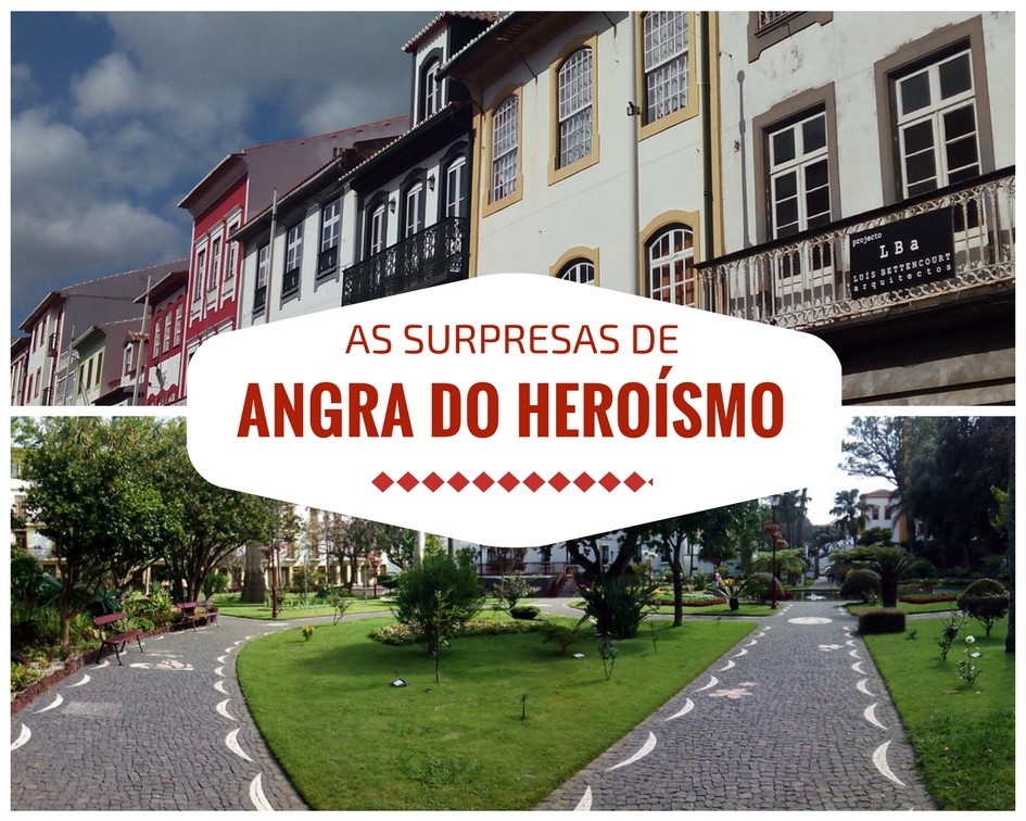 As Surpresas De Angra Do Heroismo Viajar Porque Sim