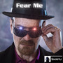 04_Fear_Me