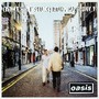 Oasis, (What’s the Story) Morning Glory