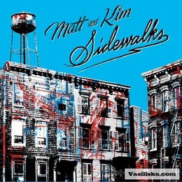 Matt & Kim - Sidewalks (2010).jpg